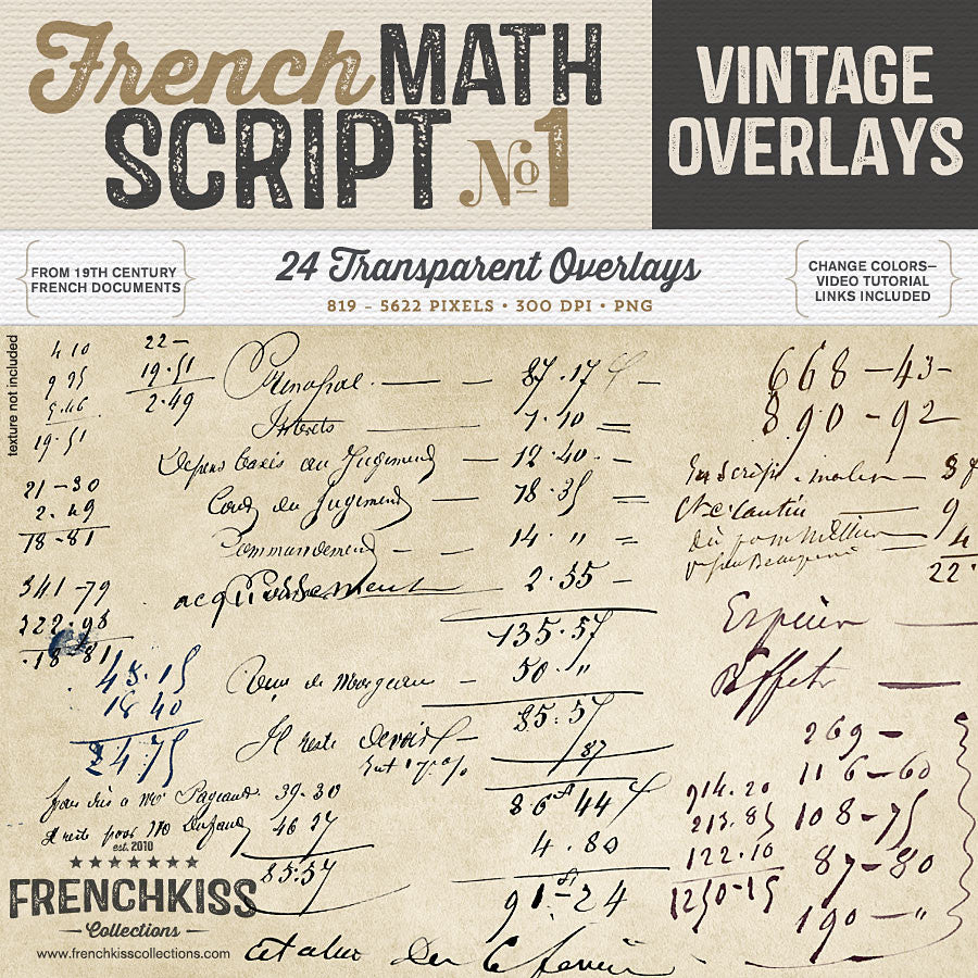 Frenck Kiss Vintage French Math Script digital overlays.